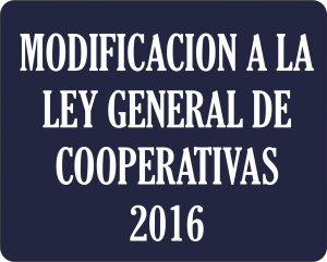 MODIFICACION A LA LEY DE COOPERATIVAS ENERO 2016 item-thumbnail