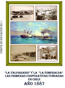 «La Valparaiso» y «La Esmeralda» las primeras Cooperativas en Chile item-thumbnail