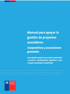 Manual para apoyar la gestión de proyectos asociativos: Cooperativas y Asociaciones Gremiales item-thumbnail